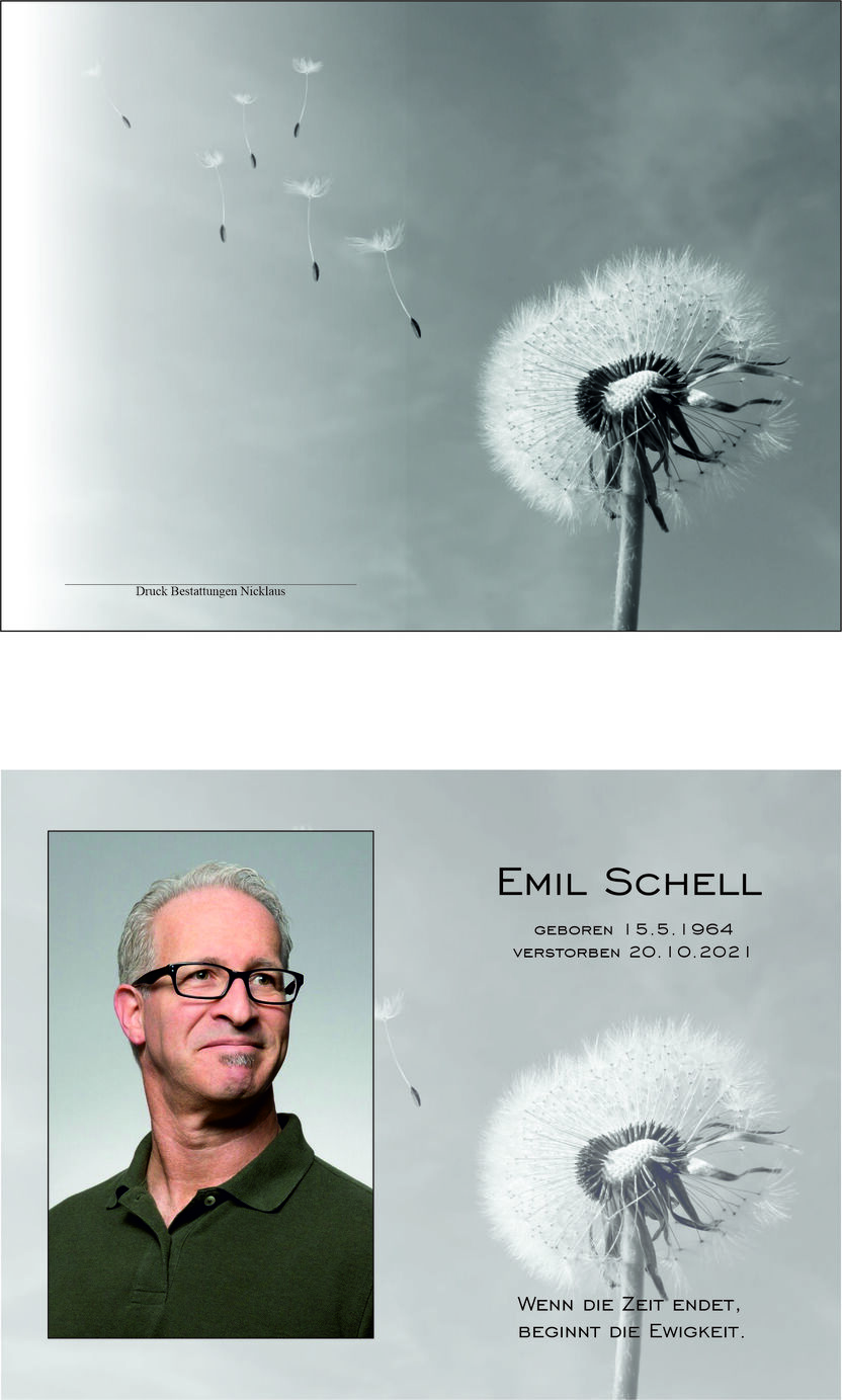 Bild mit einer Pusteblume, daneben das Porträt eines Mannes. Text: „Emil Schell, geboren 15.5.1964, verstorben 20.10.2021.“