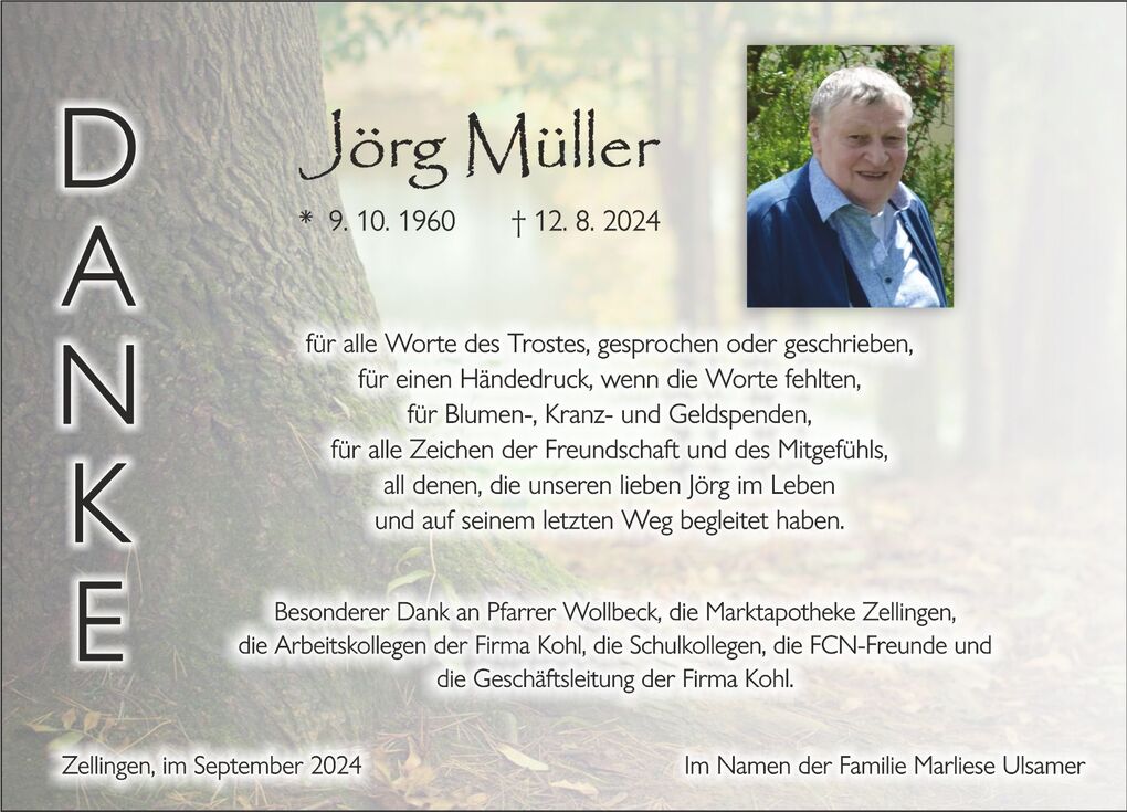 Danksagung f&uuml;r J&ouml;rg M&uuml;ller mit biografischen Daten und einem Foto von ihm in der rechten oberen Ecke.