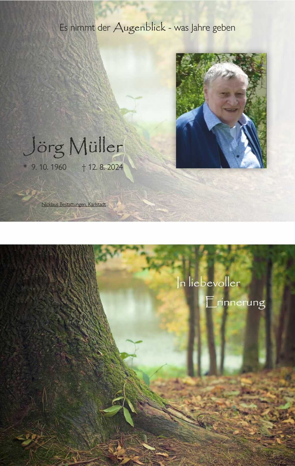 Gedenkbild mit Baumstamm, Foto von J&ouml;rg M&uuml;ller und der Aufschrift &bdquo;In liebevoller Erinnerung&ldquo;.