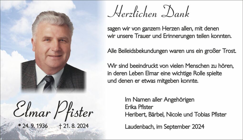 Traueranzeige mit Foto von Elmar Pfister, Geburtsdatum 24.9.1936, Sterbedatum 21.8.2024, in h&ouml;flicher Dankesform.