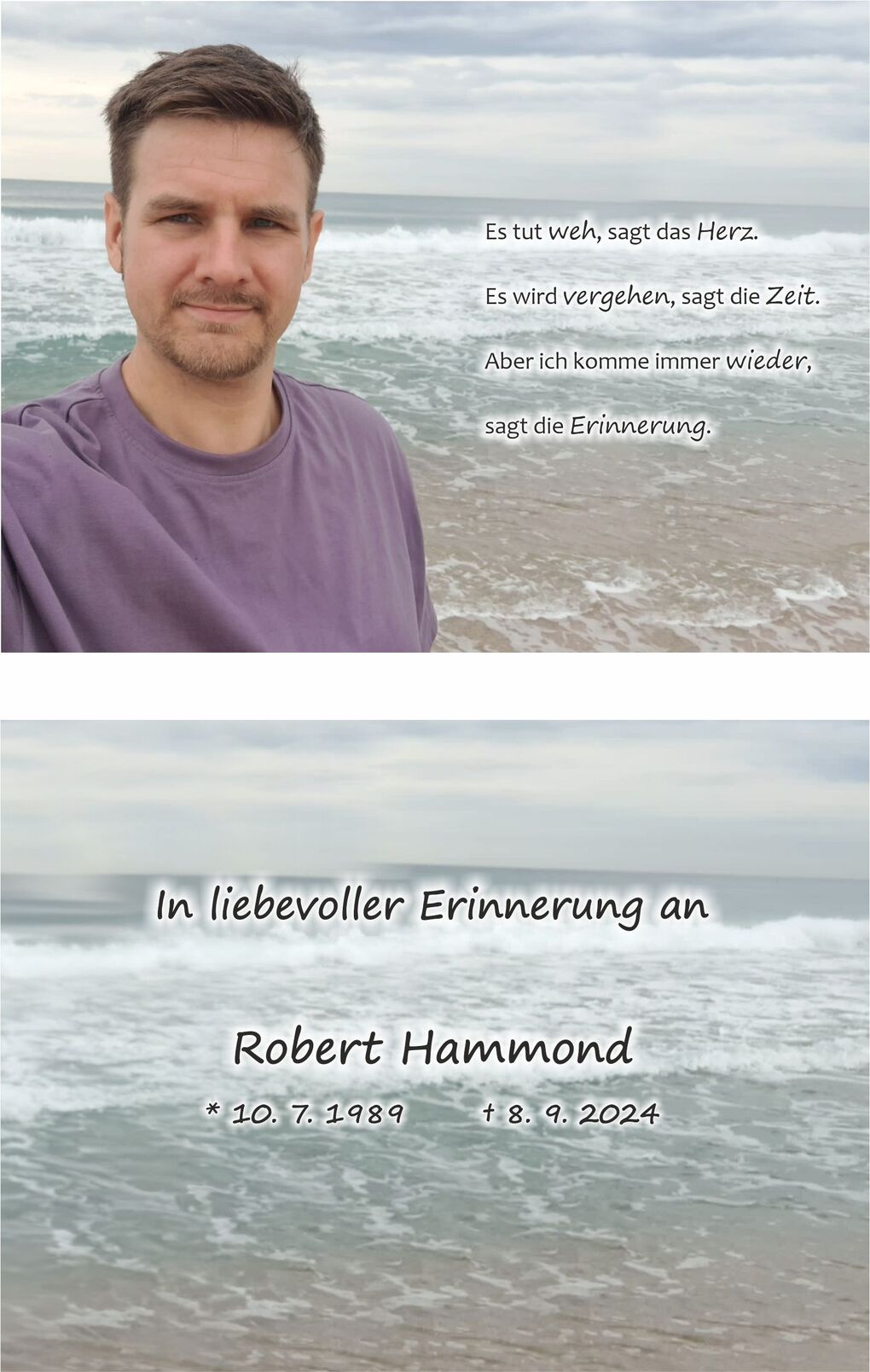 Selbstportr&auml;t eines Mannes am Strand mit den Wellen im Hintergrund und einer Gedenknotiz f&uuml;r Robert Hammond.