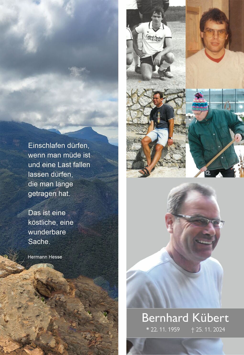 Bild mit Zitat von Hermann Hesse, Landschaft mit Bergen, Fotos von Bernhard K&uuml;bert und seinen Lebensdaten.