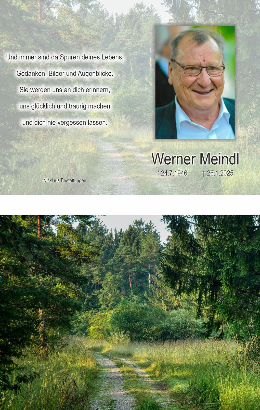 Traumhaft gestaltete Gedenkseite mit Portr&auml;t von Werner Meindl und naturbelassenem Weg durch Waldlandschaft.