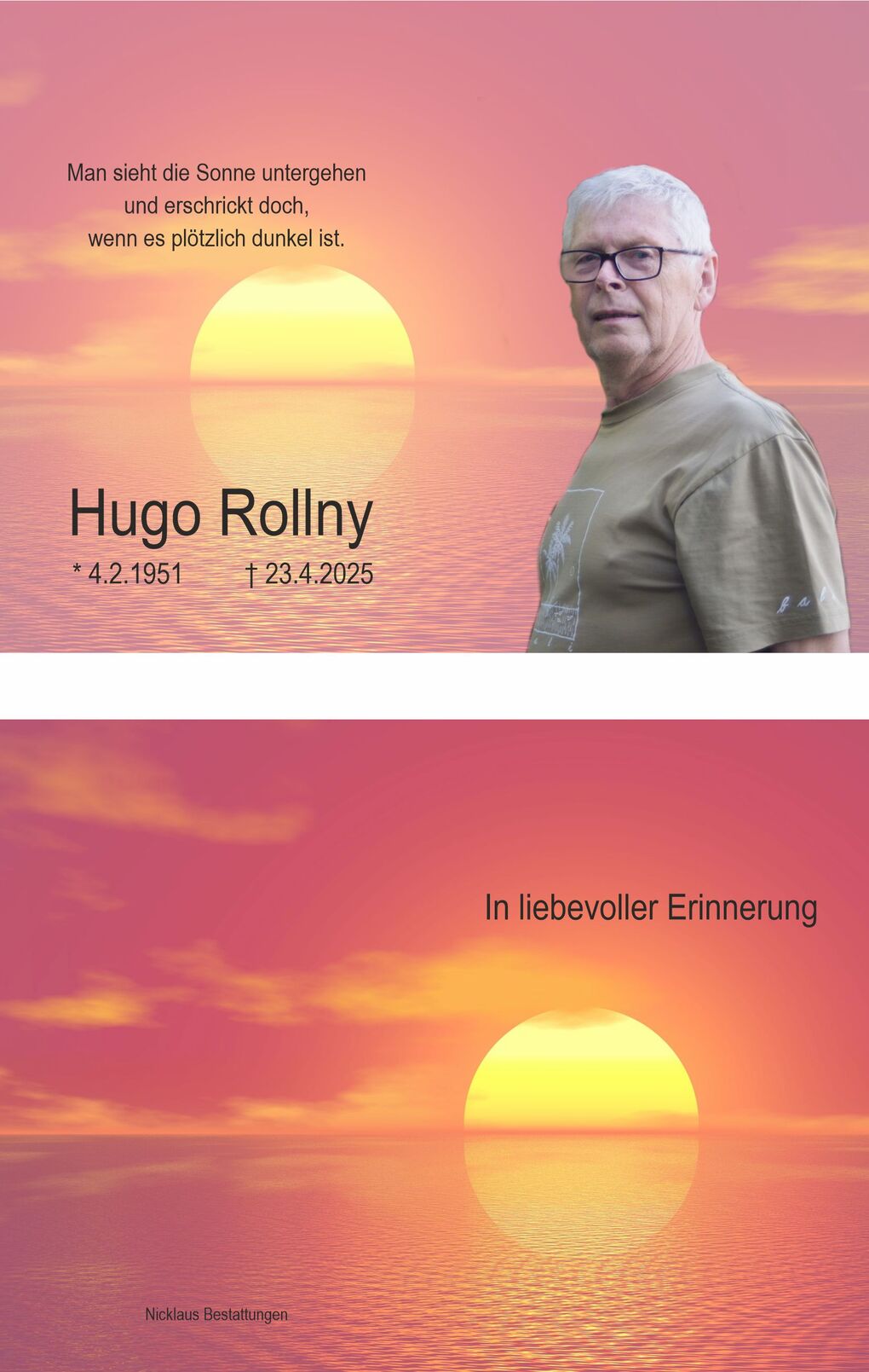 Gedenkbild f&uuml;r Hugo Rollny mit Sonnenuntergang und dem Text: &bdquo;In liebevoller Erinnerung&ldquo;. Geburts- und Sterbedaten sind vermerkt.