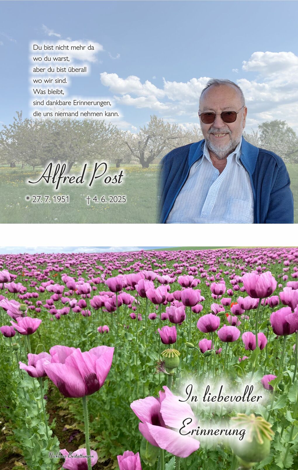 Collage mit einem lächelnden älteren Mann vor blühenden Obstbäumen und einem Feld voll lila Mohnblumen, überschrieben mit Trauerspruch.