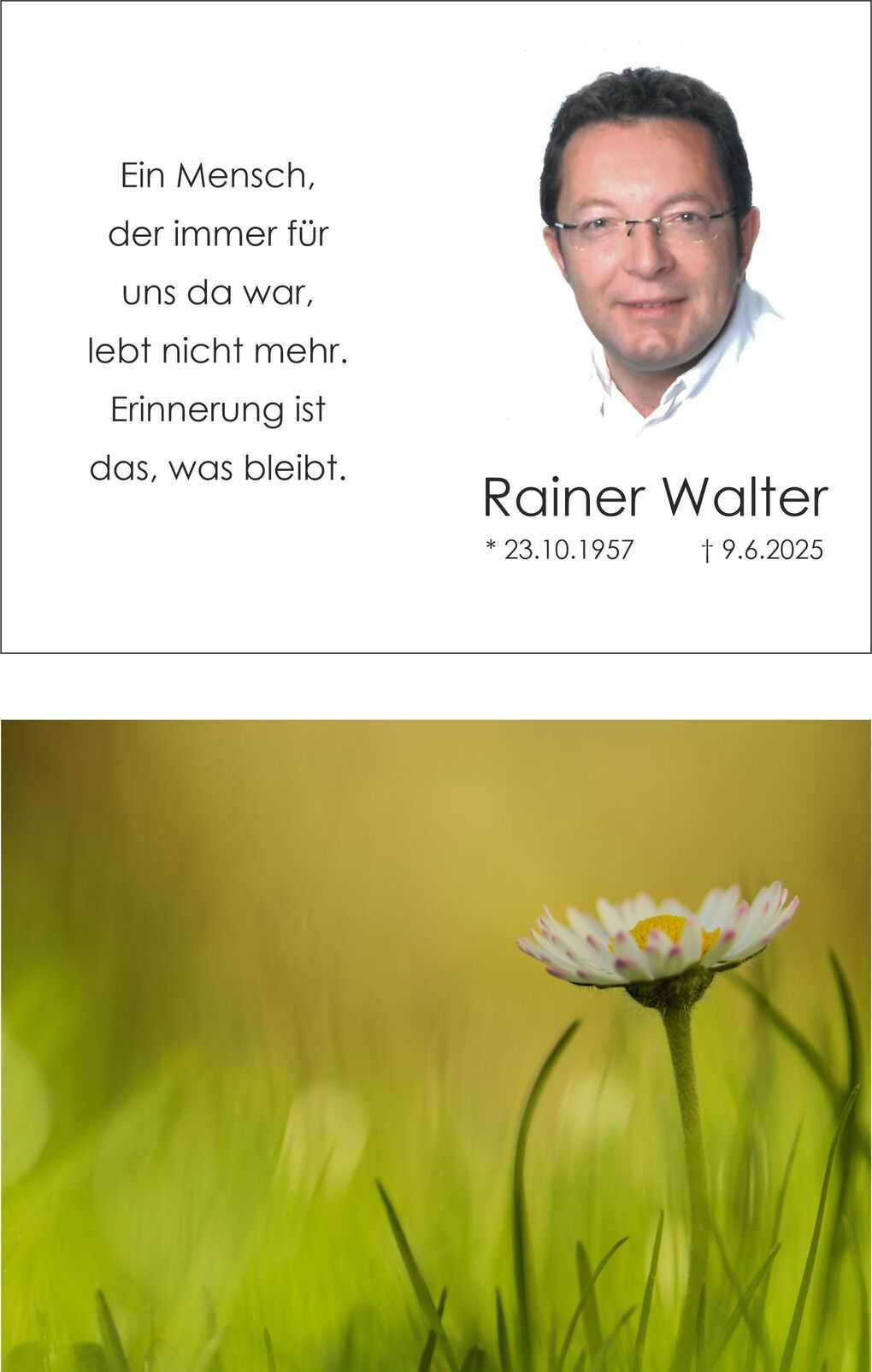 Gedenkkarte mit einem Foto von Rainer Walter und einer Blume vor unscharfem Hintergrund in sanften Gr&uuml;n- und Gelbt&ouml;nen.