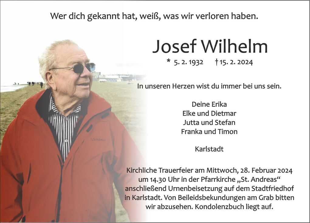 Traueranzeige f&uuml;r Josef Wilhelm mit pers&ouml;nlicher Widmung und Informationen zur Beerdigung in Karlstadt.