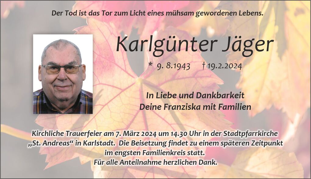 Traueranzeige f&uuml;r Karlg&uuml;nter J&auml;ger mit Bild, Daten und Informationen zur kirchlichen Trauerfeier auf buntem Hintergrund.