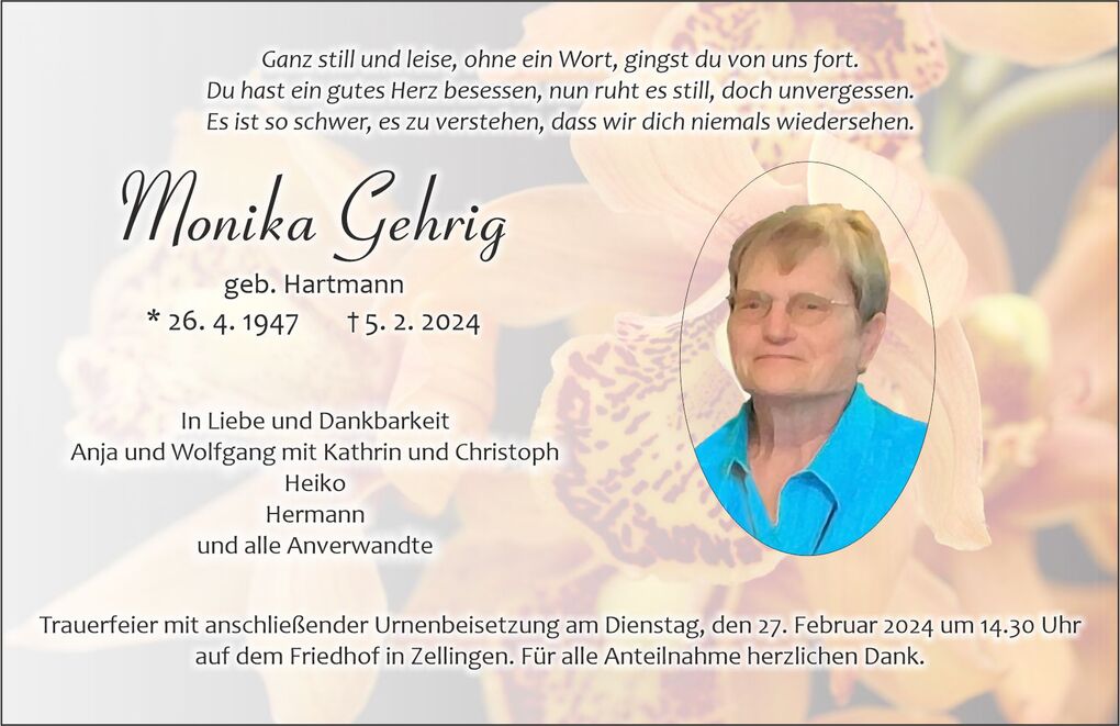 Traueranzeige f&uuml;r Monika Gehrig, mit Lebensdaten und Einladung zur Urnenbeisetzung auf floralem Hintergrund.