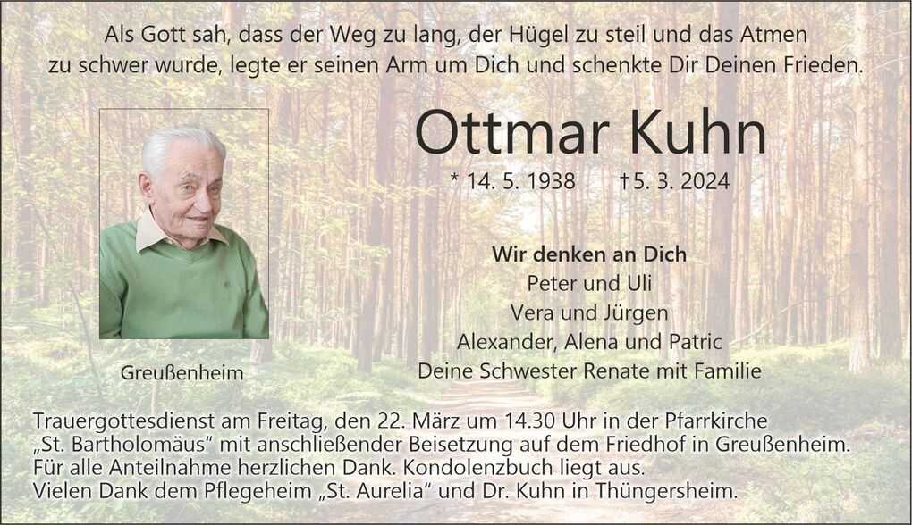 Traueranzeige f&uuml;r Ottmar Kuhn, verstorben am 5. M&auml;rz 2024, mit famili&auml;ren Dankesworten und feierlichem Hintergrund.