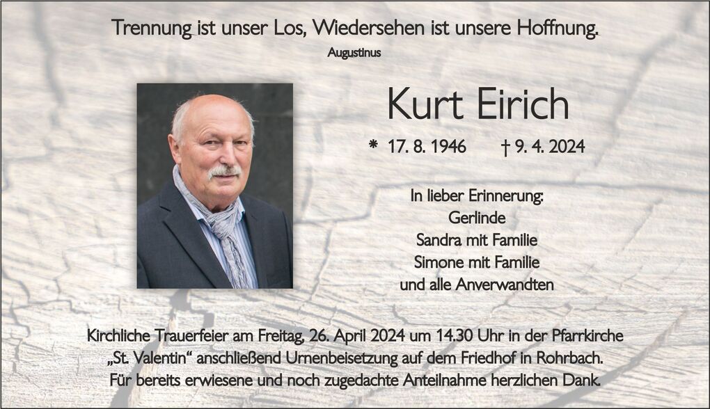 Traueranzeige f&uuml;r Kurt Eirich mit einem Portraitfoto, Sterbedatum und Erinnerungen an die Familie.