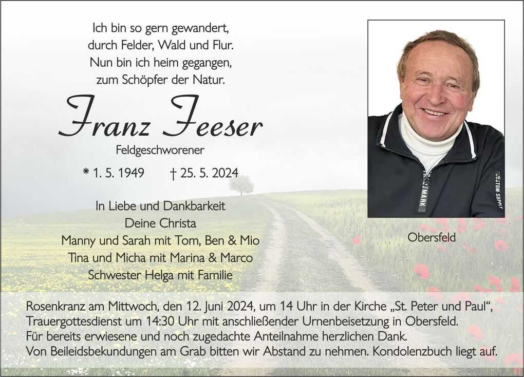 Traueranzeige f&uuml;r Franz Feeser mit Lebensdaten, pers&ouml;nlicher Botschaft und Links zu Beerdigungsdetails im Hintergrund einer Landschaft.