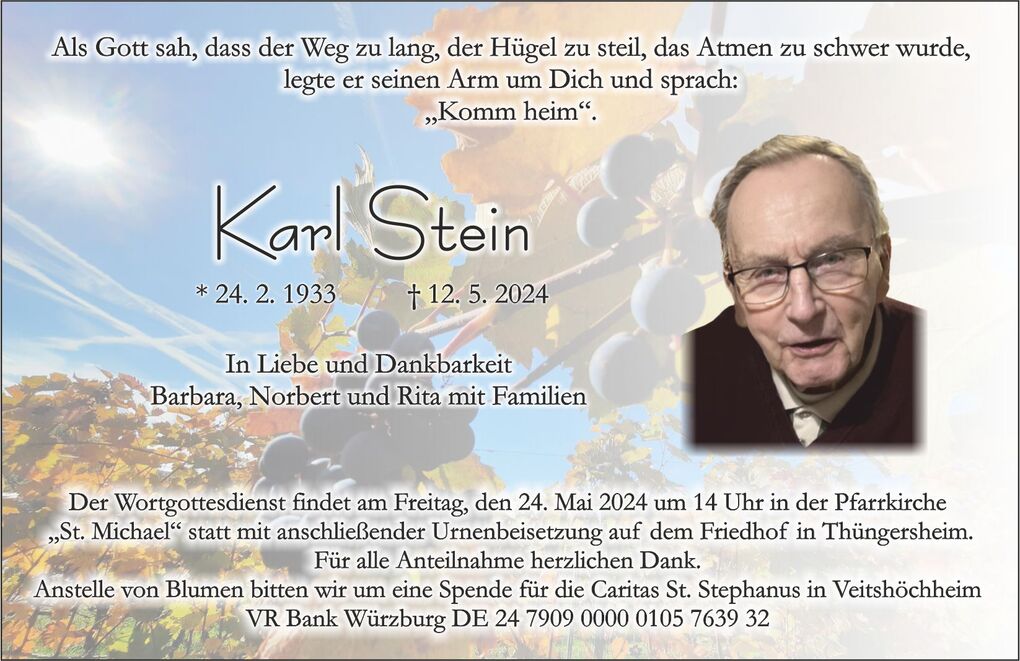 Traueranzeige f&uuml;r Karl Stein mit Lebensdaten, Dankesworten und Informationen zur Urnenbeisetzung. Hintergrundelemente mit Weinreben.