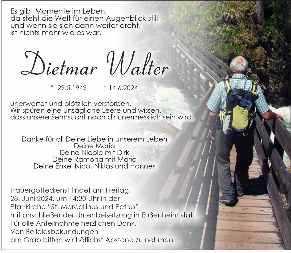 Bild eines Nachrufs f&uuml;r Dietmar Walter, versehen mit einem Hintergrundfoto eines Mannes auf einer Holzbr&uuml;cke in der Natur.