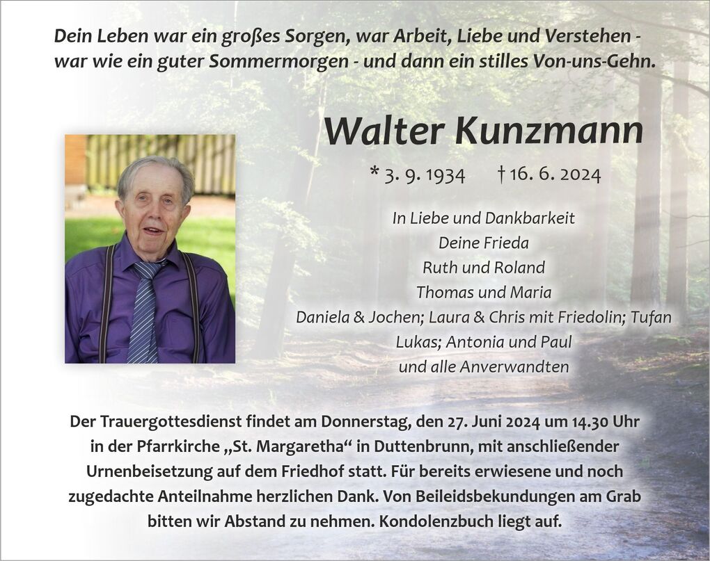 Traueranzeige f&uuml;r Walter Kunzmann mit pers&ouml;nlicher Nachricht, Foto und Details zur Trauerfeier im Waldhintergrund.