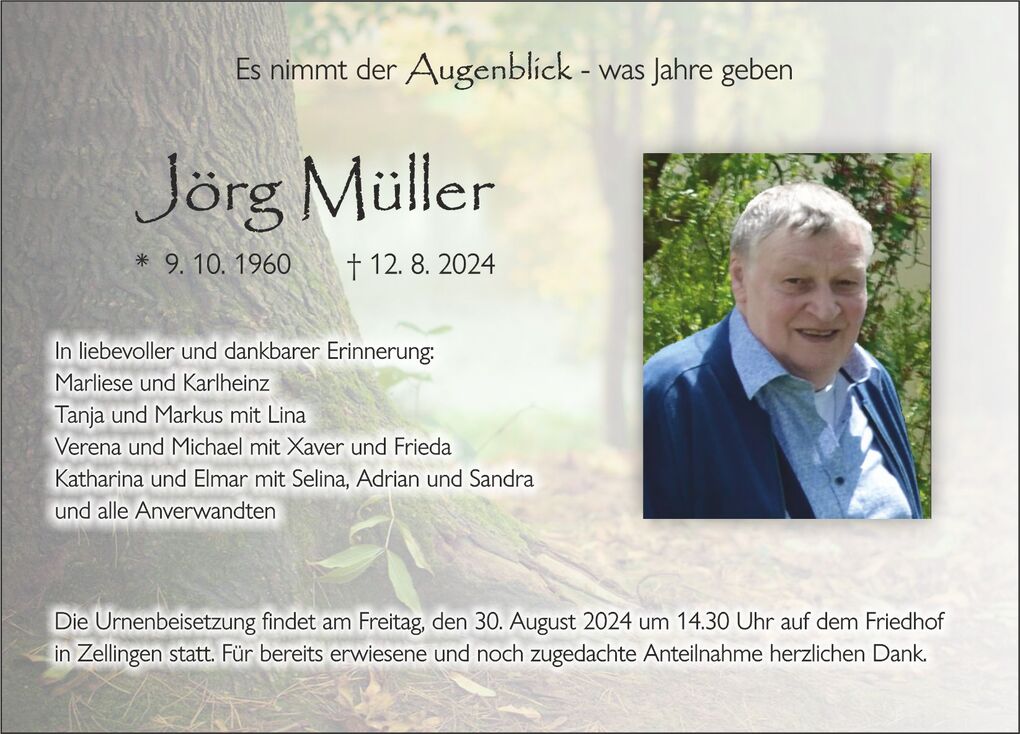 Gedenkblatt f&uuml;r J&ouml;rg M&uuml;ller mit Geburts- und Sterbedatum sowie Erinnerungen von Angeh&ouml;rigen und Beisetzungsdetails.