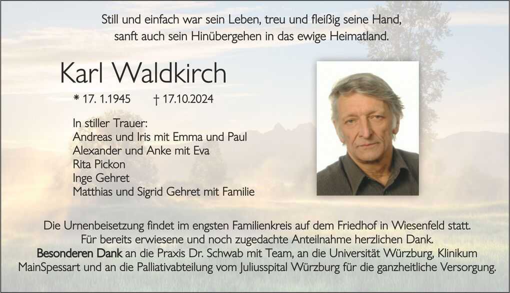 Traueranzeige f&uuml;r Karl Waldkirch mit Lebensdaten, Familienangaben und einem Foto des Verstorbenen vor einer Landschaft.