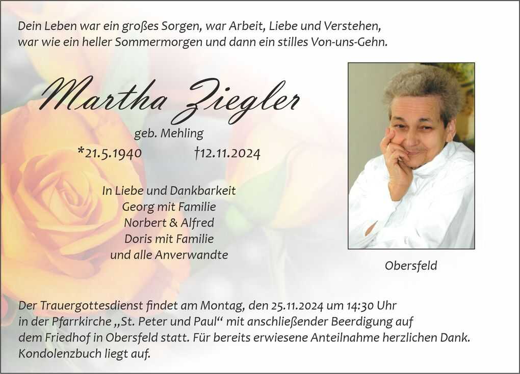 Traueranzeige f&uuml;r Martha Ziegler mit Lebensdaten, Dankesworte und Information zum Trauergottesdienst.