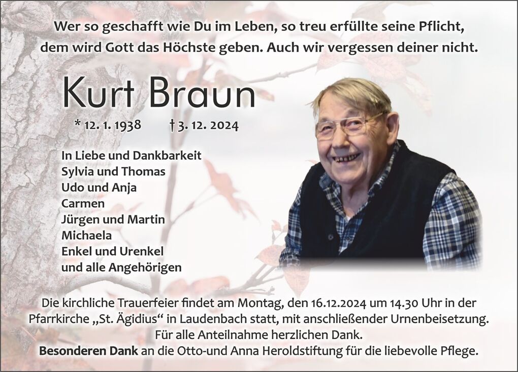 Traueranzeige f&uuml;r Kurt Braun mit Daten zur Geburt und zum Tod sowie Informationen zur kirchlichen Trauerfeier.