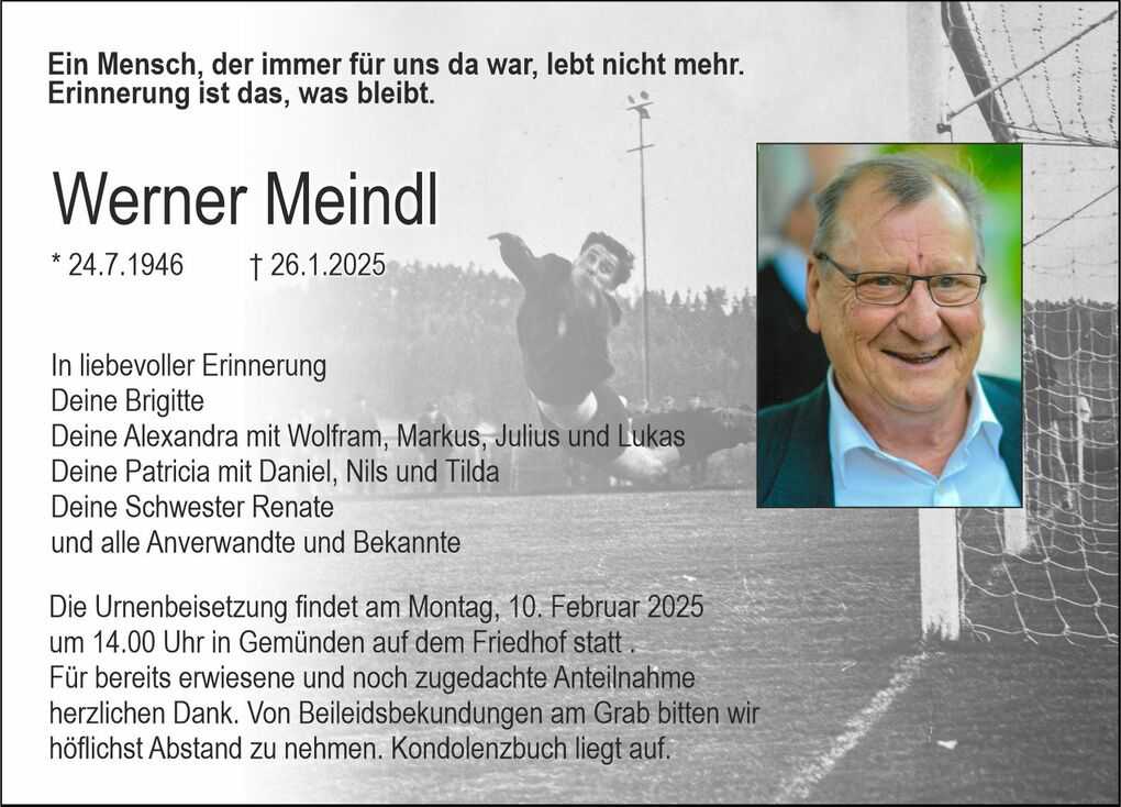Erinnerungsanzeige f&uuml;r Werner Meindl mit Bild und Details zur Urnenbeisetzung am 10. Februar 2025.