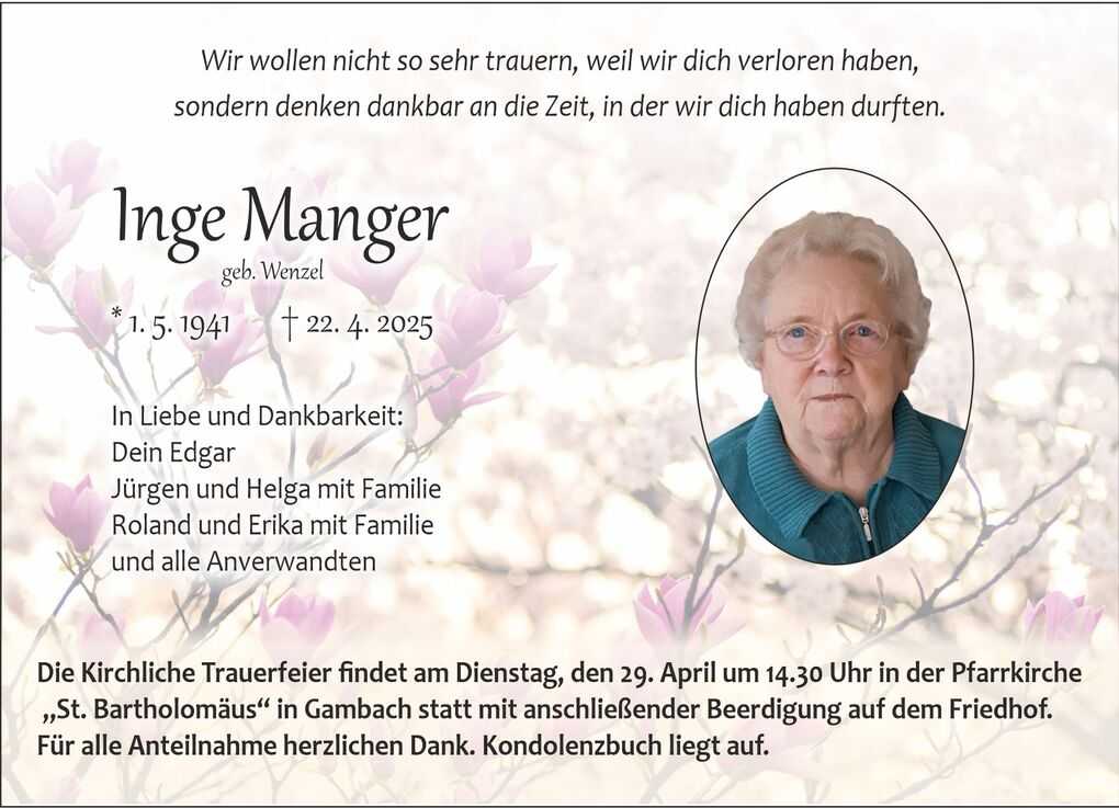 Traueranzeige f&uuml;r Inge Manger mit Foto, pers&ouml;nlichen Danksagungen und Details zur Trauerfeier in bl&uuml;hender Hintergrundgestaltung.