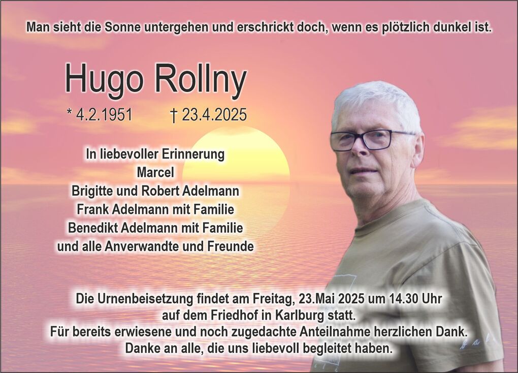 Portrait von Hugo Rollny mit Angaben zu seinem Geburts- und Sterbedatum sowie Dankesw&uuml;nschen in einem sunset-hintergrund.