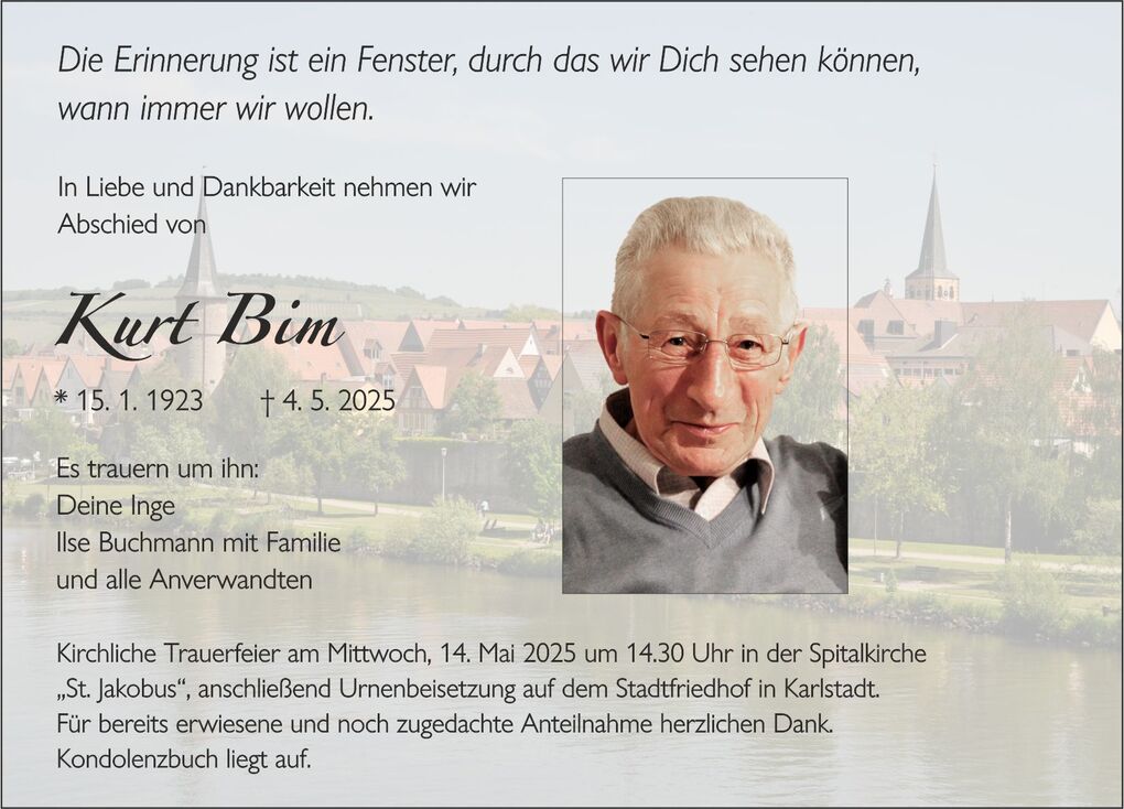 Traueranzeige mit Portr&auml;t von Kurt Bim, geb. 15. Januar 1923, verst. 4. Mai 2025, und Informationen zur Trauerfeier.