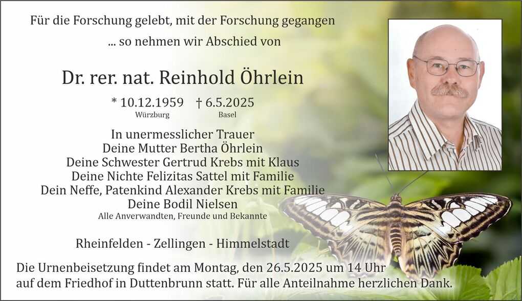 Traueranzeige f&uuml;r Dr. Reinhold &Ouml;hrlein mit Foto und Schmetterling im Hintergrund, Urnenbeisetzung am 26. Mai 2025.